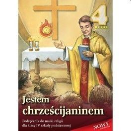 SP 4 - Jestem Chrześcijaninem /katechizm