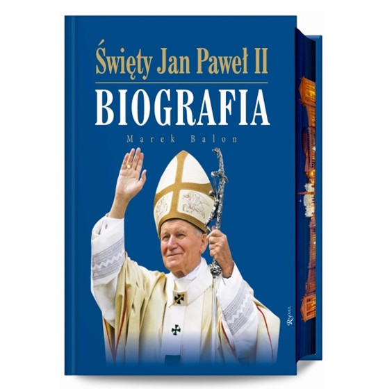 Święty Jan Paweł II. Biografia