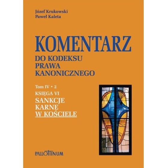 Komentarz do Kodeksu Prawa Kanonicznego /Sankcje