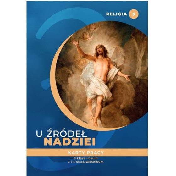 LO 3 / 3 i 4 TECH - U Źródeł nadziei /karta pracy