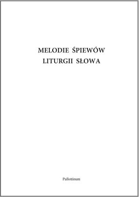 Melodie śpiewów liturgii słowa