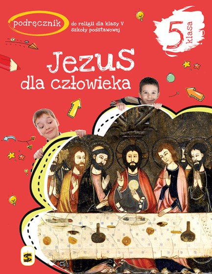 SP 5 - Jezus dla Człowieka /katechizm NOWE WYD.