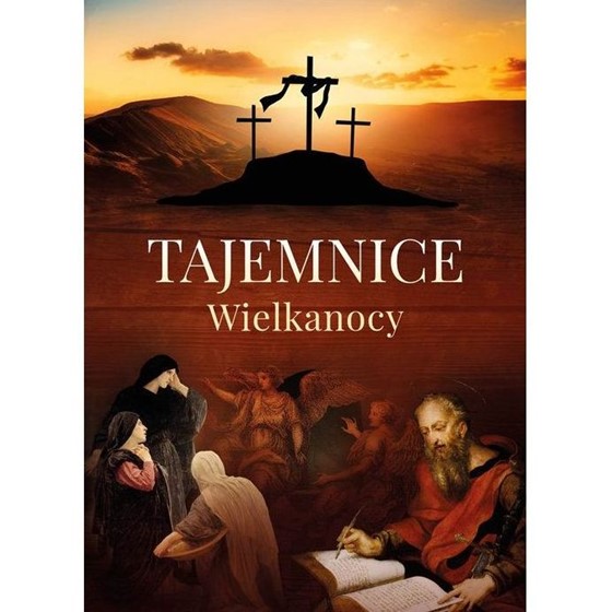 Tajemnice Wielkanocy