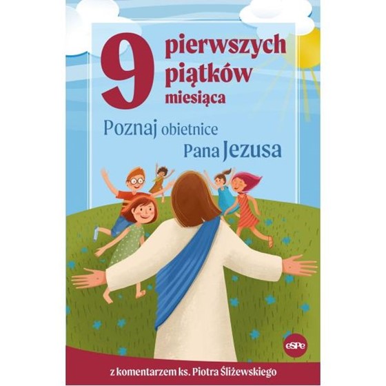 9 pierwszych piątków miesiąca