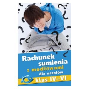 Rachunek sumienia z modlitwami dla uczniów klas IV–VI