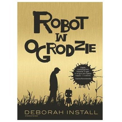 Robot w ogrodzie