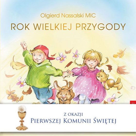 Rok wielkiej przygody