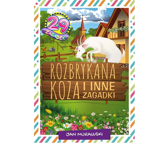 Rozbrykana koza i inne zagadki