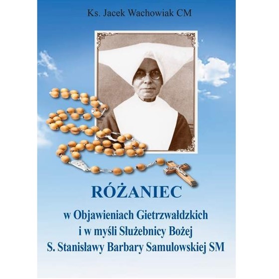 Różaniec z Objawieniach Gietrzwałdzkich