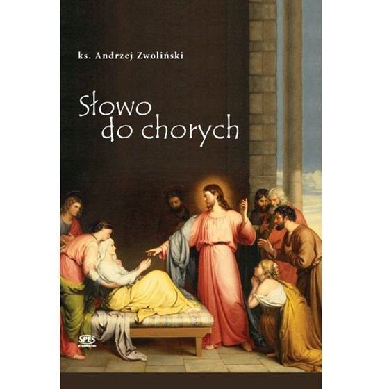 Słowo do chorych