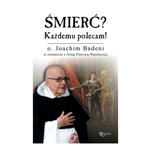 Śmierć? Każdemu polecam!