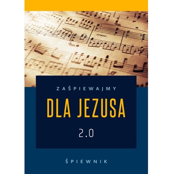 Zaśpiewajmy dla Jezusa