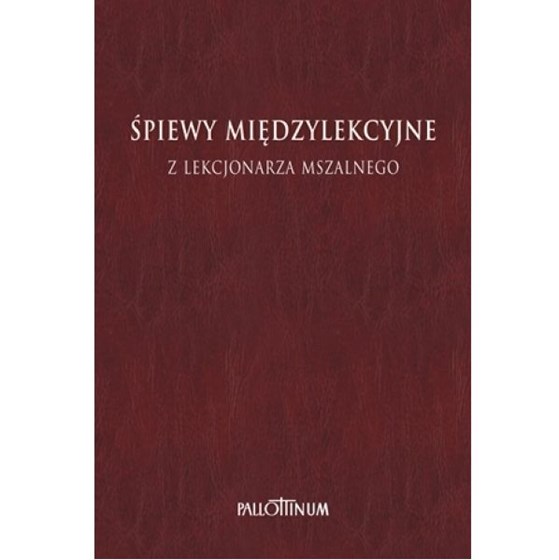 Śpiewy międzylekcyjne /tom 1