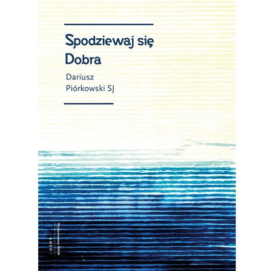 Spodziewaj się dobra