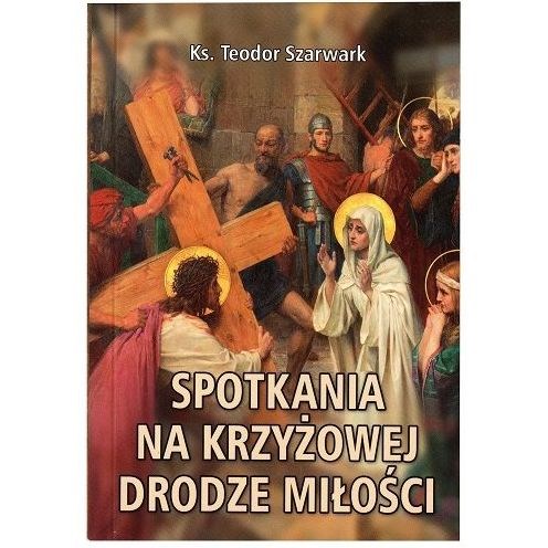 Spotkania na Krzyżowej Drodze