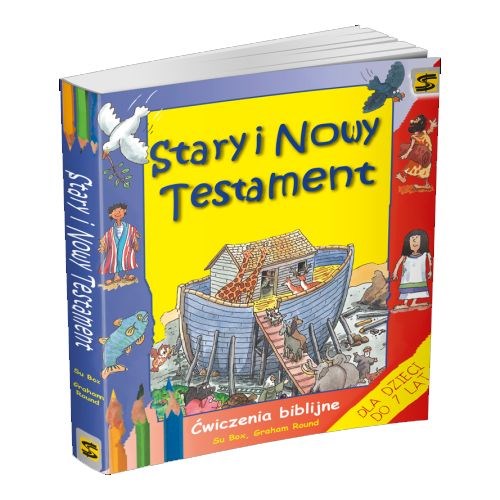 Stary i Nowy Testament. Ćwiczenia biblijne