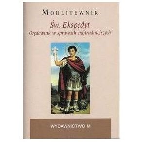 Modlitewnik. Święty Ekspedyt