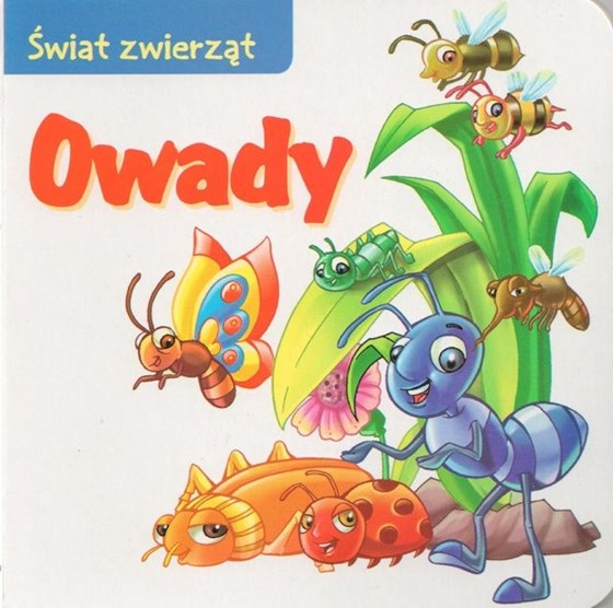 Świat zwierząt. Owady