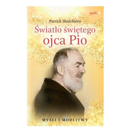 Światło świętego Ojca Pio