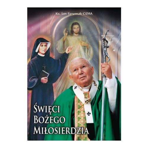 Święci Bożego Miłosierdzia