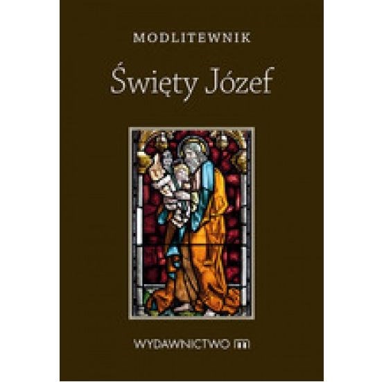 Modlitewnik. Święty Józef