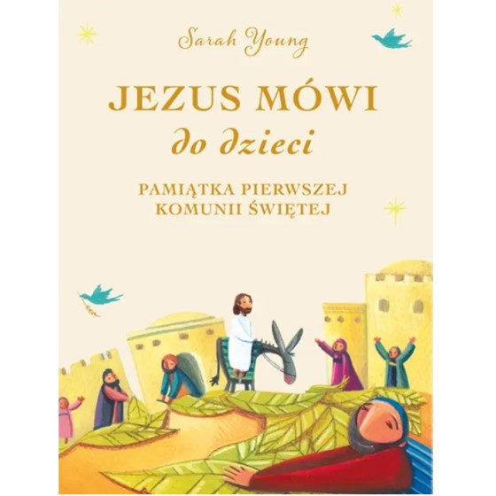 Jezus mówi do dzieci. Opowieści biblijne