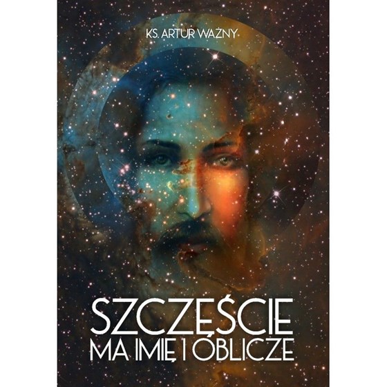 Szczęście ma imię i oblicze