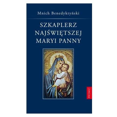 Szkaplerz Najświetszej Maryi Panny