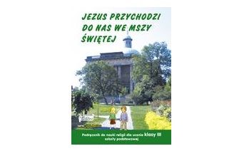 SP 3 - Jezus przychodzi do nas /katechizm