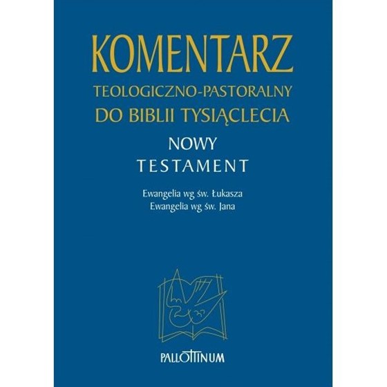 Komentarz teologiczno-pastoralny /Tom 1 /2