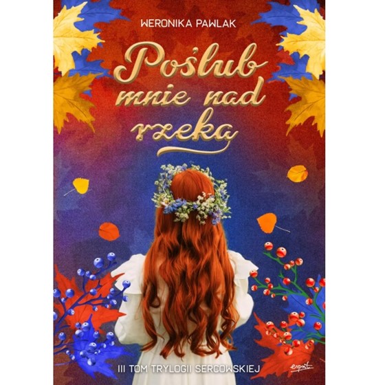 Poślub mnie nad rzeką