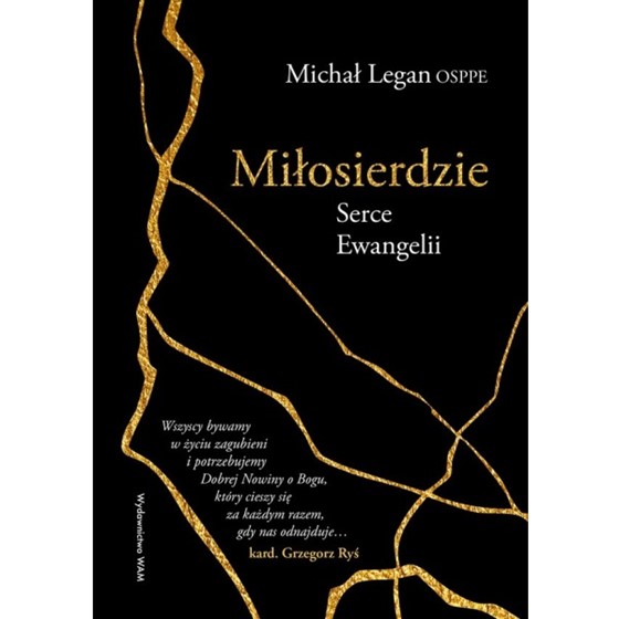 Miłosierdzie. Serce Ewangelii