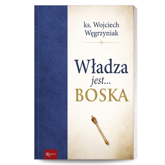 Władza jest... boska
