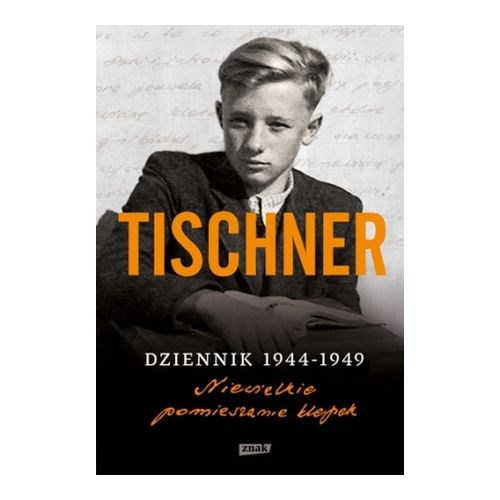 TISCHNER. Dziennik 1944-1949