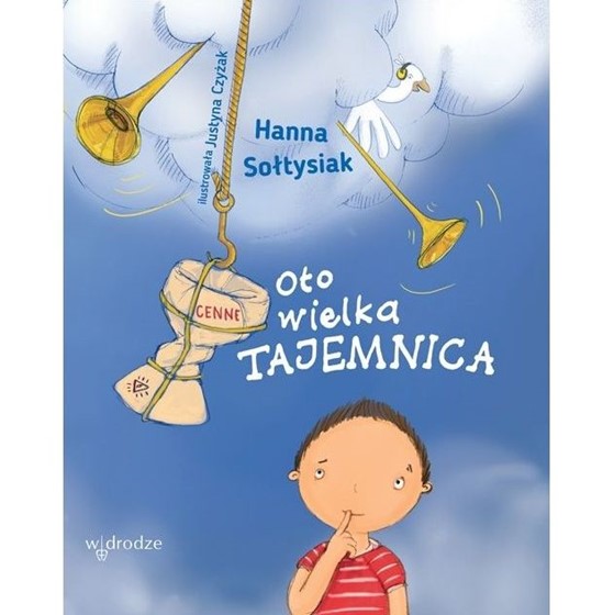 Oto wielka tajemnica