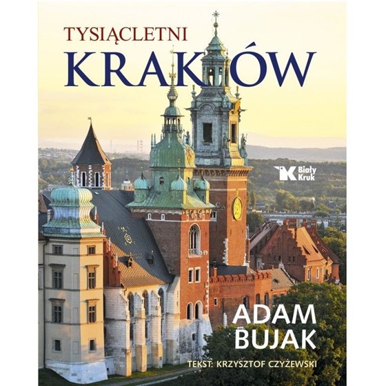 Tysiącletni Kraków