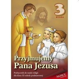 SP 3 - Przyjmujemy Pana Jezusa /katechizm