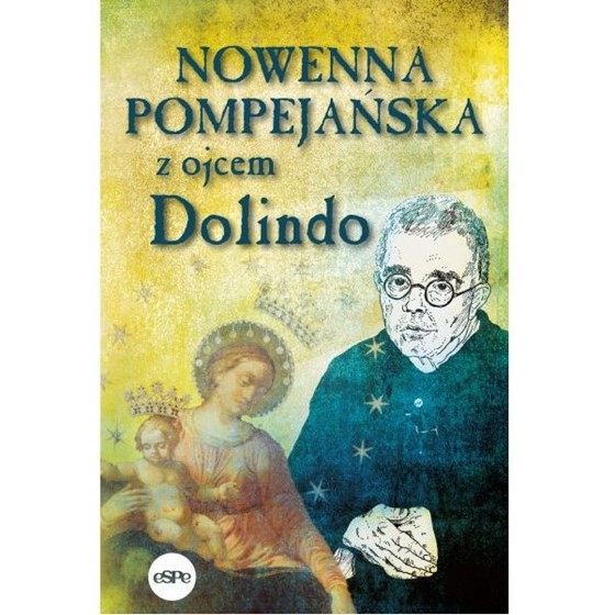 Nowenna pompejańska z o. Dolindo