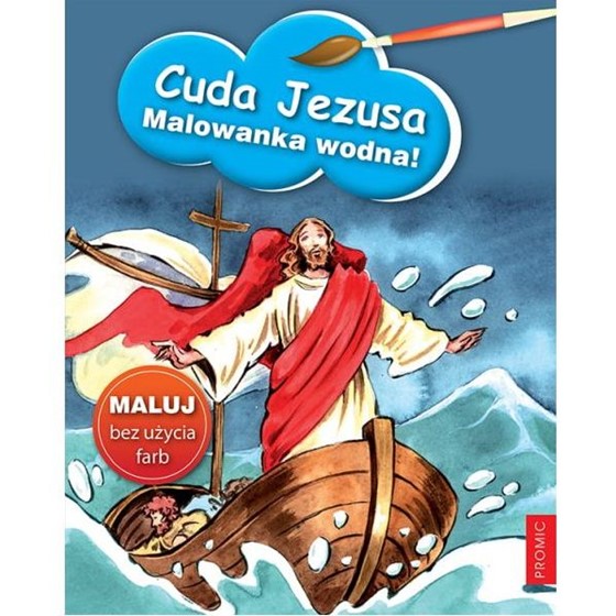 Cuda Jezusa. Kolorowanka wodna