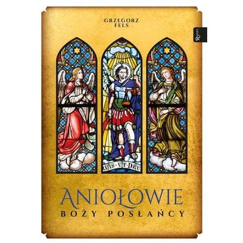Aniołowie, Boży posłańcy