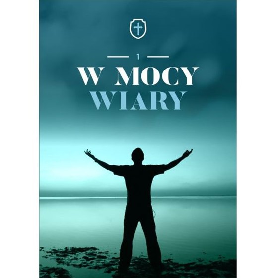 Z 1 - W mocy wiary /katechizm NOWE WYD.