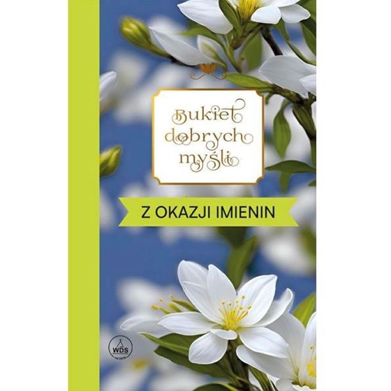 Bukiet dobrych myśli z okazji imienin