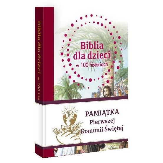 Biblia dla dzieci w 100 historiach