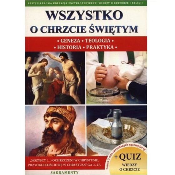 Wszystko o Chrzcie Świętym