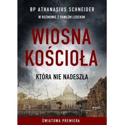 Wiosna Kościoła, która nie nadeszła