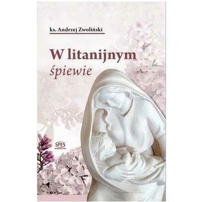 W litanijnym śpiewie