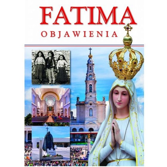 Fatima. Objawienia