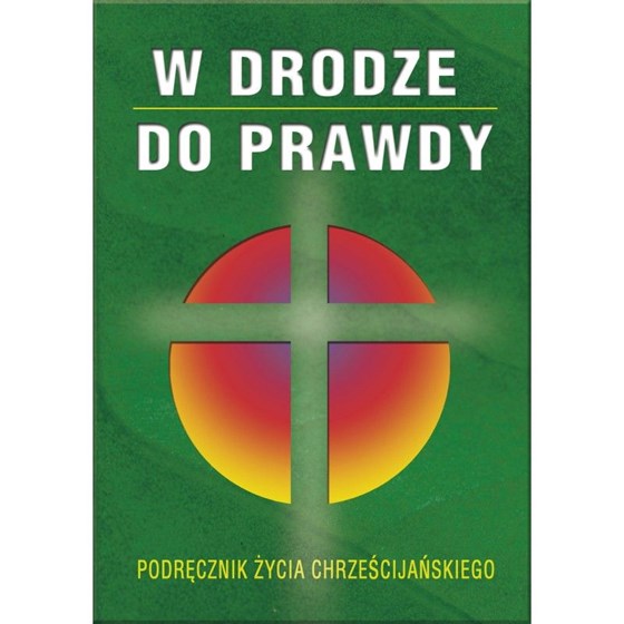 W drodze do prawdy