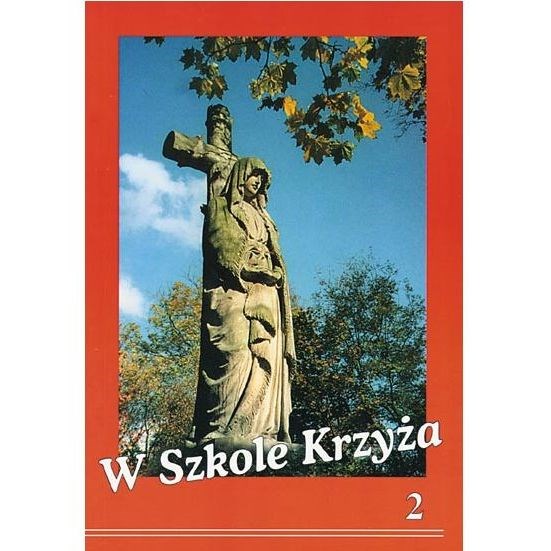 W szkole krzyża (I-II)