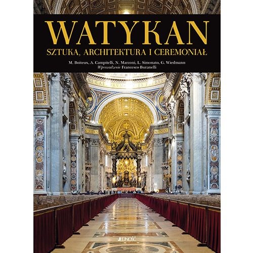 Watykan. Sztuka, architektura i ceremoniał